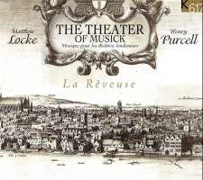 Locke, Purcell: The Theater of Musick